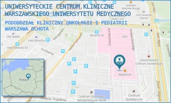 PODODDZIAŁ KLINICZNY ONKOLOGII I PEDIATRII - UNIWERSYTECKIE CENTRUM KLINICZNE WARSZAWSKIEGO UNIWERSYTETU MEDYCZNEGO - ŻWIRKI I WIGURY 63A,  WARSZAWA OCHOTA