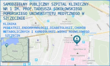 KLINIKA PEDIATRII,ENDOKRYNOLOGII,DIABETOLOGII,CHORÓB METABOLICZNYCH I KARDIOLOGII WIEKU ROZWOJOWEGO - UNIWERSYTECKI SZPITAL KLINICZNY NR 1 IM. PROF. TADEUSZA SOKOŁOWSKIEGO PUM W SZCZECINIE - UNII LUBELSKIEJ 1, SZCZECIN